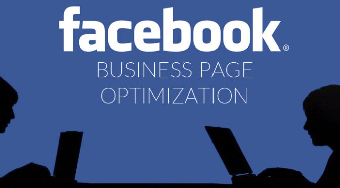 Facebook business page optimization