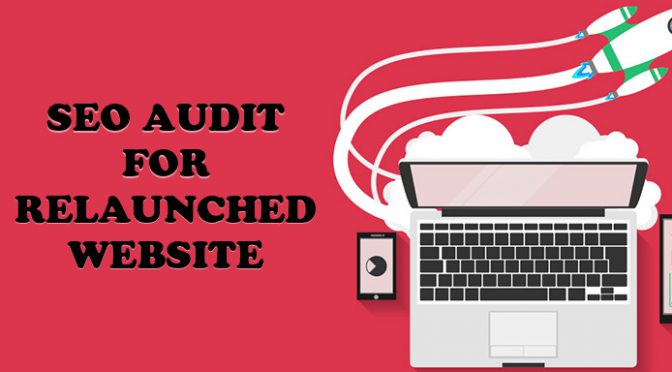 SEO Audit for relaunched website