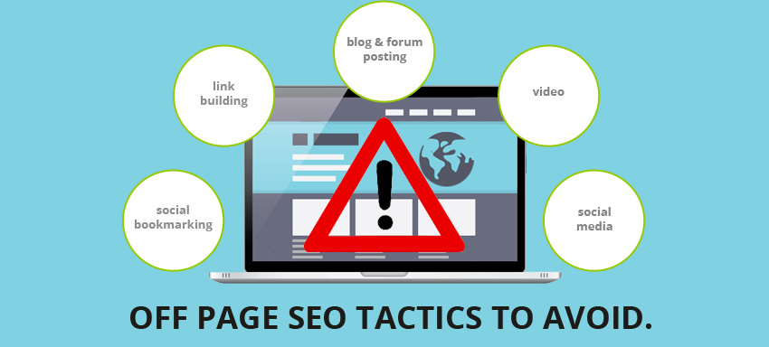 Off Page SEO techniques harmful to your online reputation