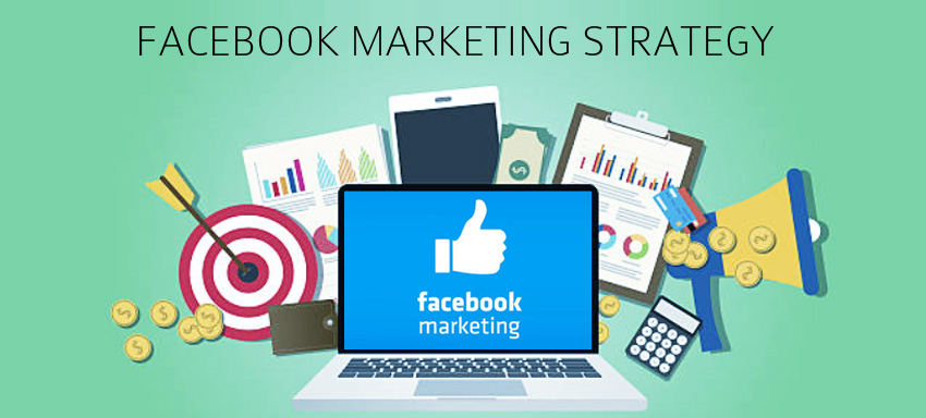 Facebook marketing strategy