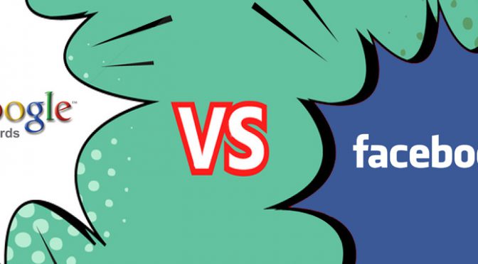 Facebook Ads vs. Google Adwords