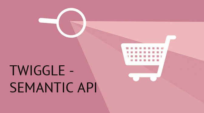 Twiggle - semantic API