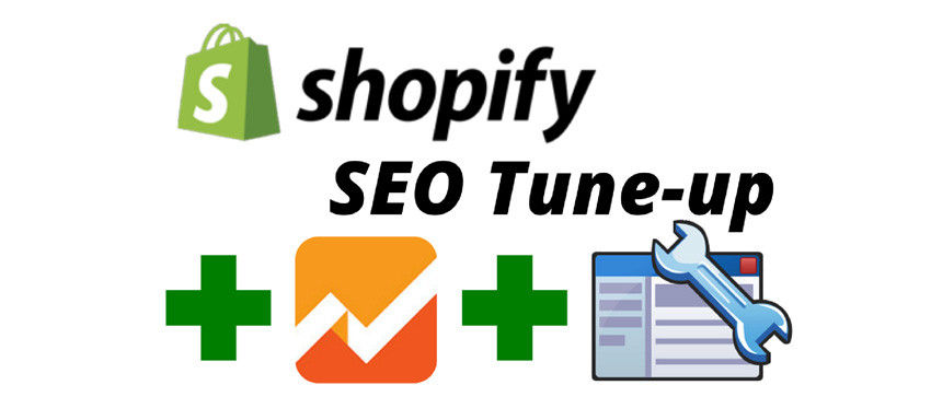 Shopify SEO tuneup tips